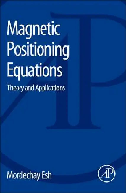 Magnetic Positioning Equations (English, Mordechay Esh)