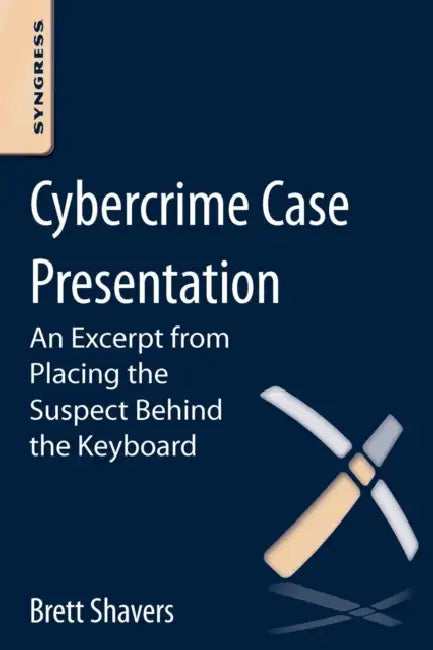 Cybercrime Case Presentation (English, Brett Shavers)