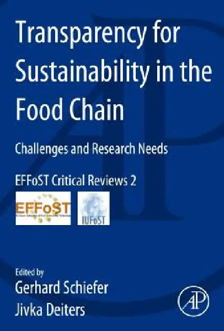 Transparency for Sustainability in the Food Chain (English, G. Schiefer | Gerhard Schiefer | Jivka Deiters)
