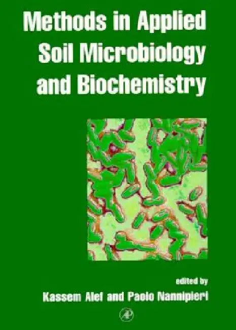Methods in Applied Soil Microbiology and Biochemistry (English, Kassem Alef)