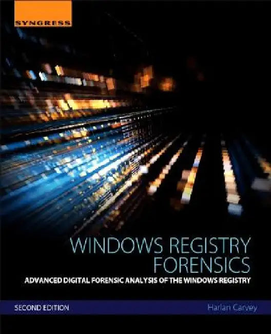 Windows Registry Forensics (English, Harlan Carvey)