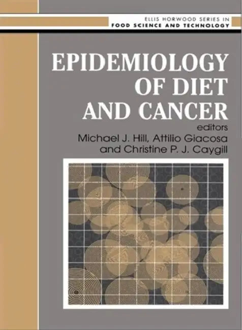 Epidemiology Of Diet And Cancer (English, Hill M.J.)