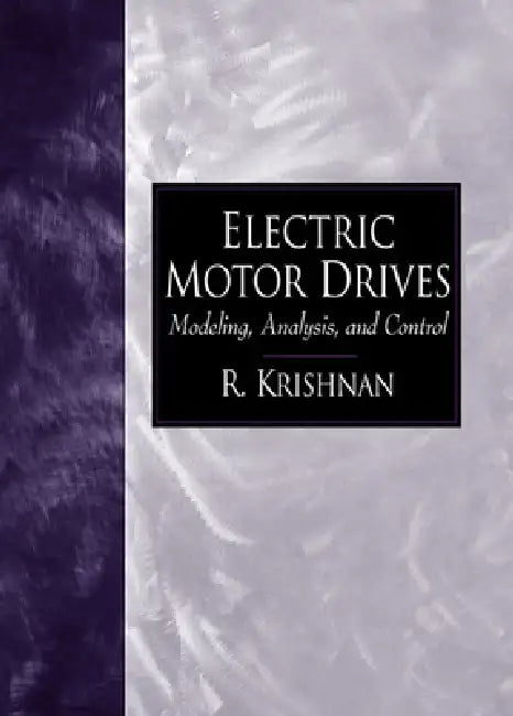 Electric Motor Drives (English, R. Krishnan)