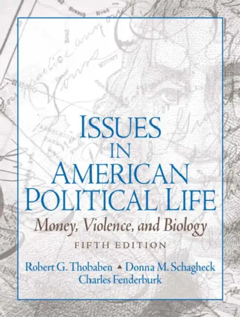Issues in American Political Life (English, Thobaben Robert | Charles Funderburk | Donna Schlagheck)