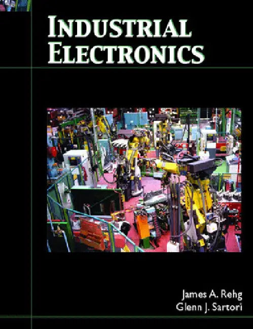 Industrial Electronics (English, James Rehg | Glenn Sartori)