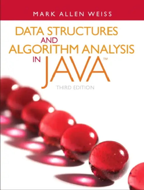 Data Structures and Algorithm Analysis in Java (English, Mark Weiss)