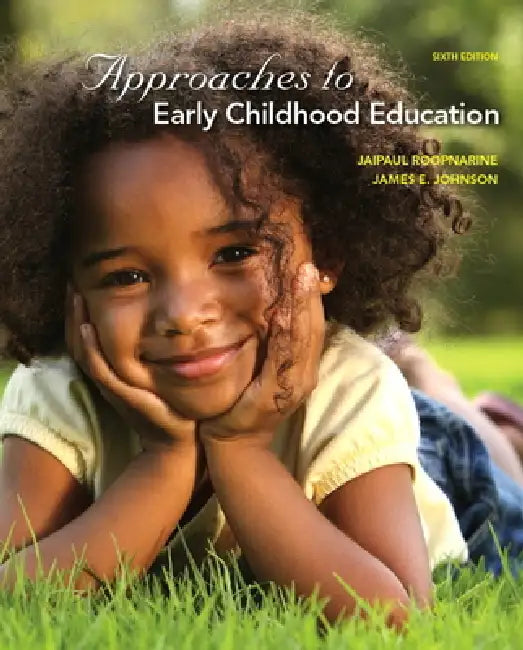 Approaches to Early Childhood Education (English, Jaipaul Roopnarine | James Johnson)