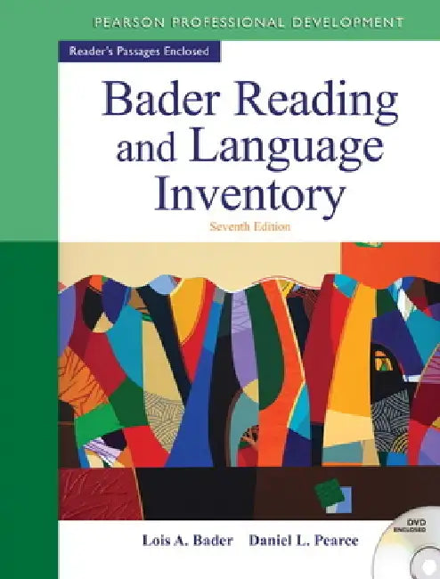 Bader Reading & Language Inventory (English, Lois Bader | Daniel Pearce)