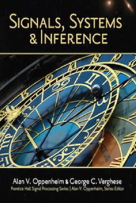Signals, Systems and Inference (English, Alan Oppenheim | George Verghese)