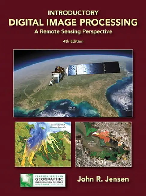 Introductory Digital Image Processing (English, John Jensen)