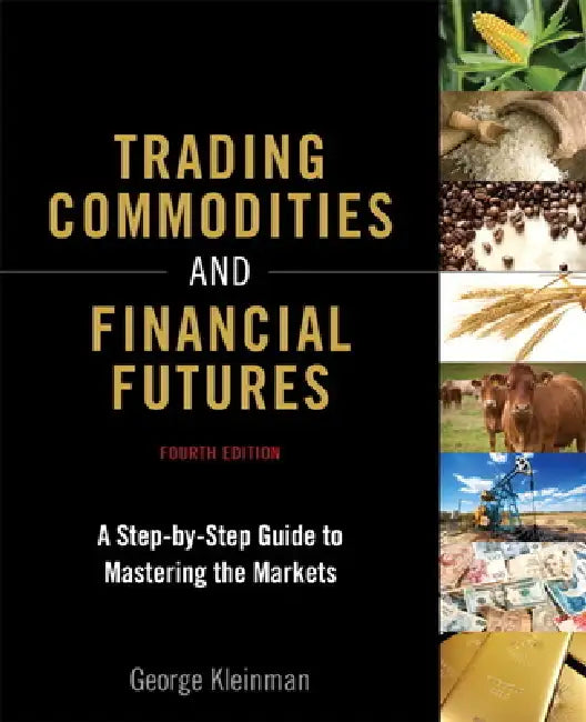 Trading Commodities and Financial Futures (English, George Kleinman)