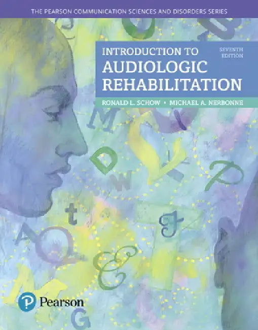 Introduction to Audiologic Rehabilitation (English, Ronald Schow | Michael Nerbonne)