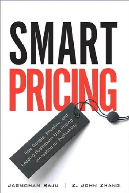 Smart Pricing (English, Jagmohan Raju | Z. Zhang)