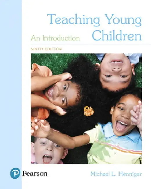 Teaching Young Children (English, Michael Henniger)