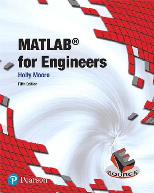 MATLAB for Engineers (English, Holly Moore)