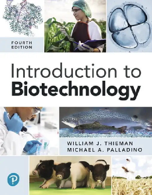 Introduction to Biotechnology (English, William Thieman | Michael Palladino)