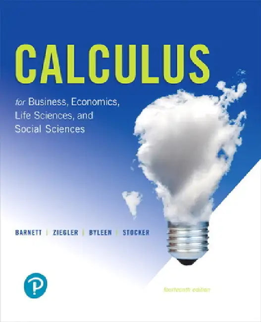 Calculus for Business, Economics, Life Sciences, and Social Sciences (English, Raymond Barnett | Michael Ziegler | Karl Byleen)
