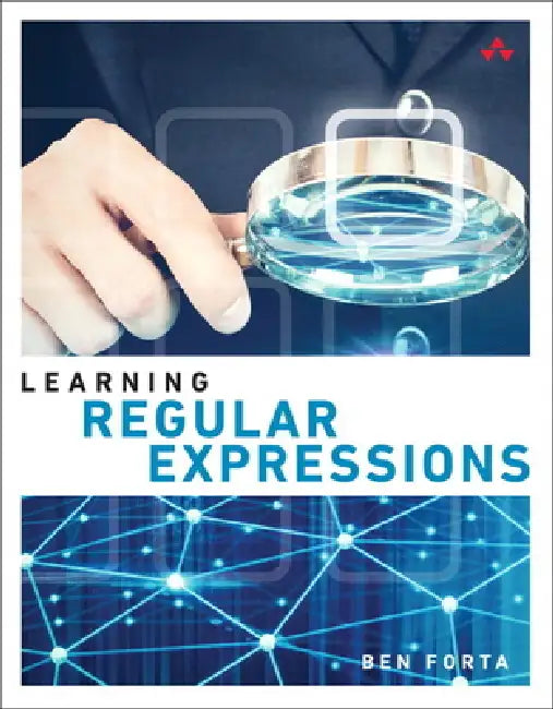 Learning Regular Expressions (English, Ben Forta)