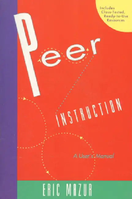 Peer Instruction (English, Eric Mazur)