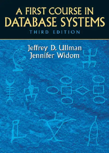 A First Course in Database Systems (English, Jeffrey Ullman | Jennifer Widom)
