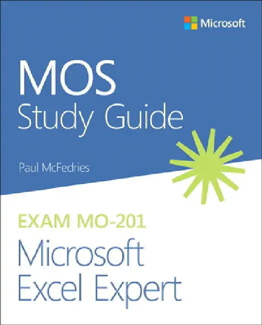 Mos 2019 Study Guide for Microsoft Excel Expert (English, Paul McFedries)
