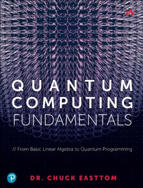 Quantum Computing Fundamentals (English, Chuck Easttom)