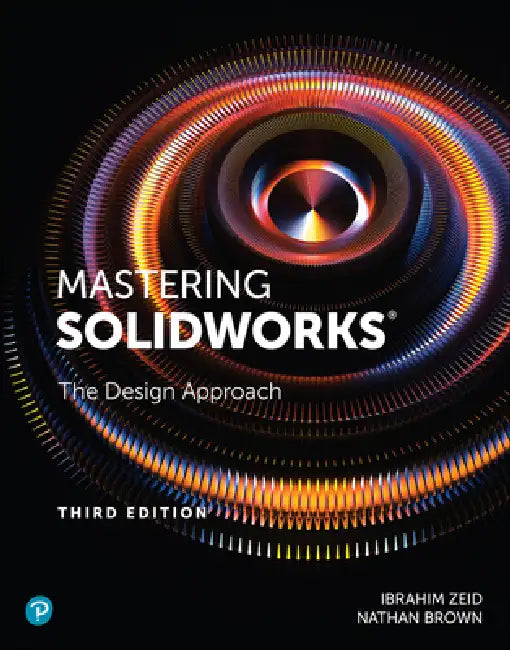 Mastering Solidworks (English, Ibrahim Zeid)