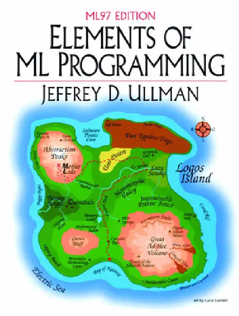 Elements of ML Programming, Ml97 Edition (English, Jeffrey Ullman)
