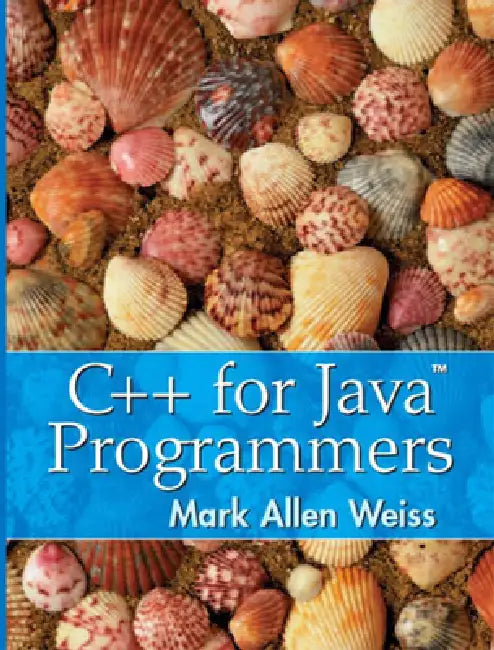 C++ for Java Programmers (English, Mark Weiss)