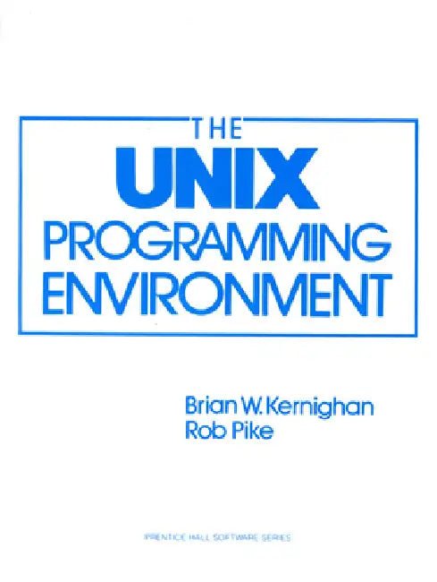 The Unix Programming Environment (English, Brian Kernighan | Rob Pike)