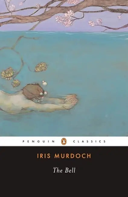 The Bell (English, Iris Murdoch)