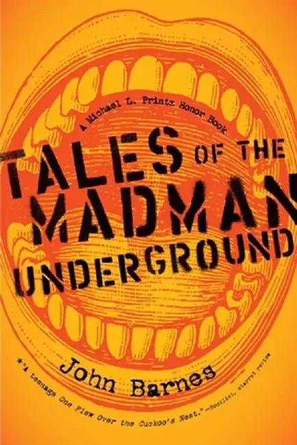 Tales of the Madman Underground (English, John Barnes)