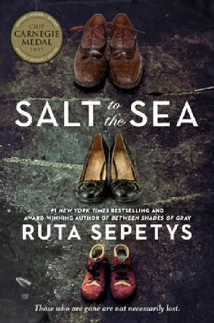 Salt to the Sea (English, Ruta Sepetys)