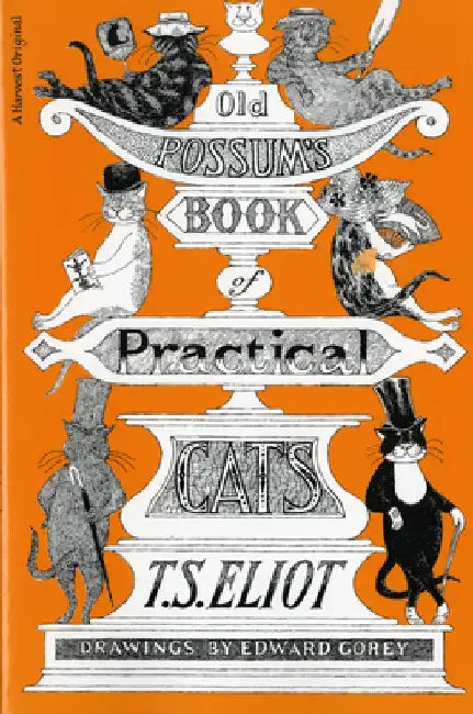 Old Possum's Book of Practical Cats (English, T. S. Eliot)