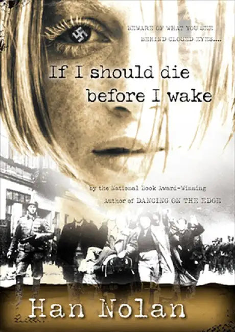 If I Should Die Before I Wake (English, Han Nolan)