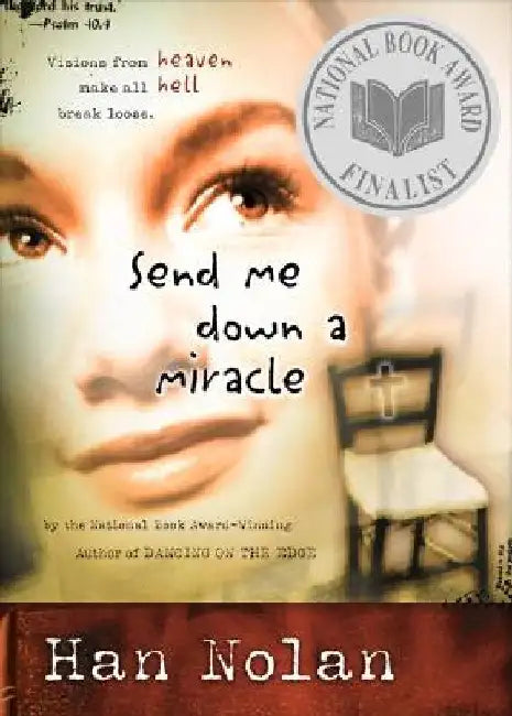 Send Me Down a Miracle (English, Han Nolan)