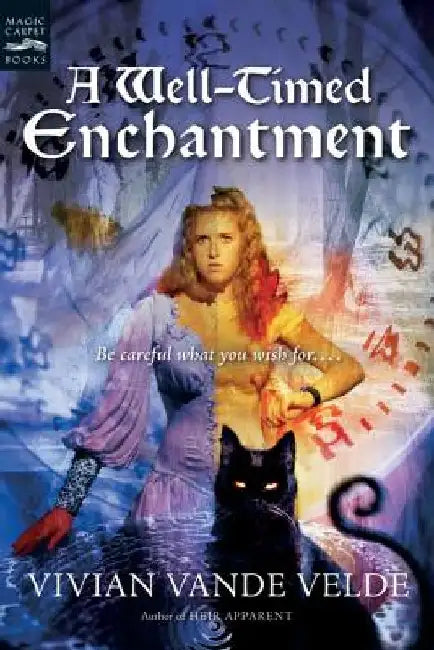 A Well-Timed Enchantment (English, Vivian Vande Velde)