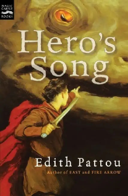 Hero's Song (English, Edith Pattou)