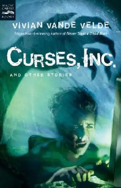 Curses, Inc. and Other Stories (English, Vivian Vande Velde)