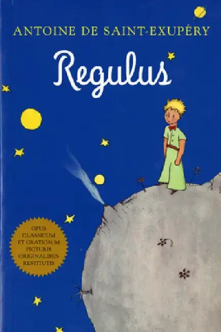 Regulus (Latin) (English, Antoine De Saint-Exupery)