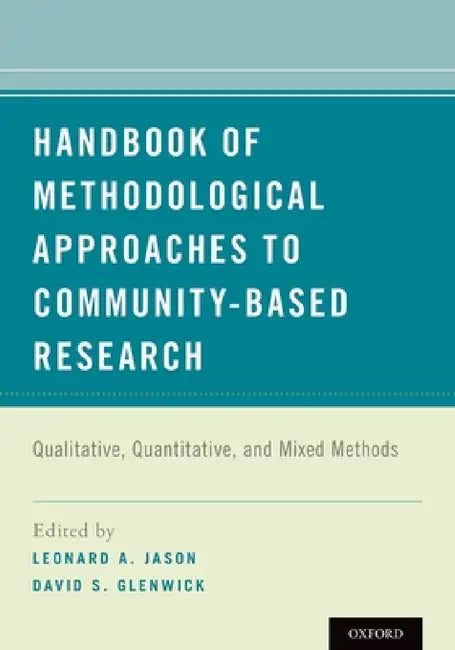 Handbook of Methodological Approaches to Community-Based Research (English, Leonard A. Jason)