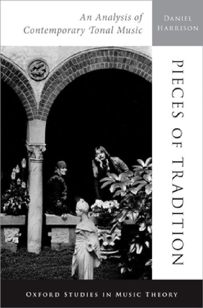Pieces of Tradition (English, Daniel Harrison)