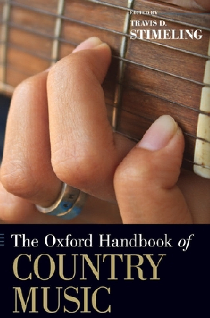 Oxford Handbook of Country Music (English, Travis D. Stimeling)