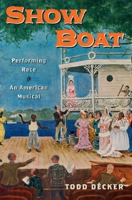 Show Boat (English, Todd Decker)