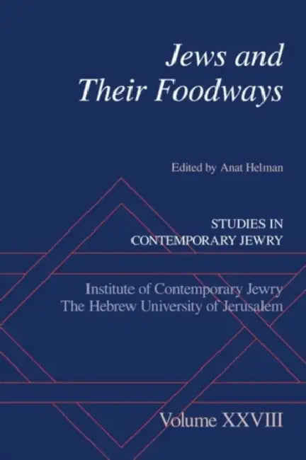 Jews and Their Foodways (English, Anat Helman)