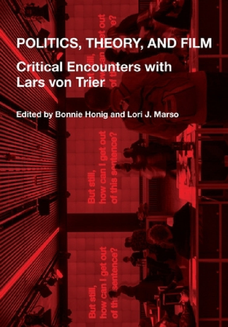Politics, Theory, and Film (English, Bonnie Honig | Lori J. Marso)