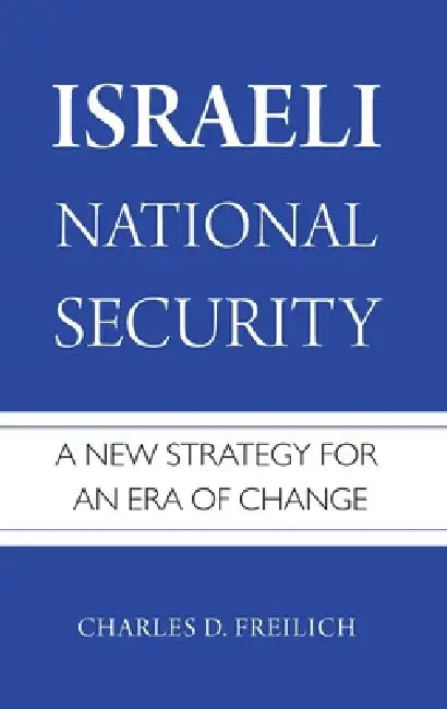 Israeli National Security C (English, Freilich)