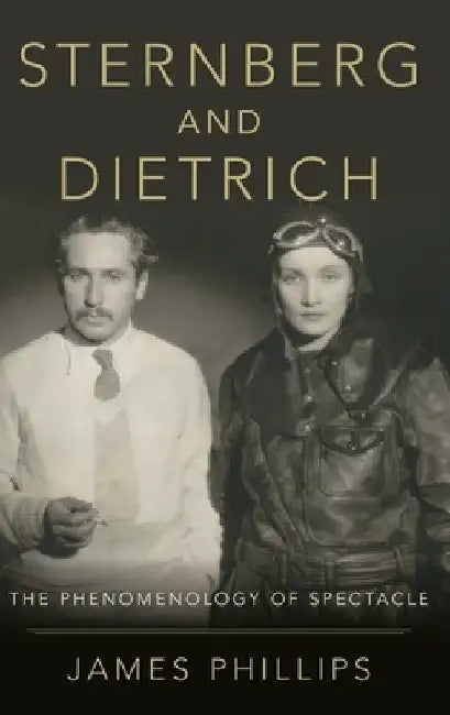 Sternberg and Dietrich (English, James Phillips)