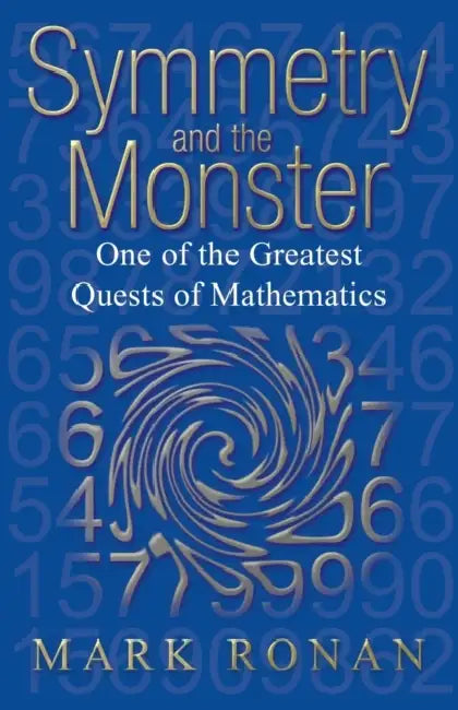 Symmetry and the Monster (English, Mark Ronan)