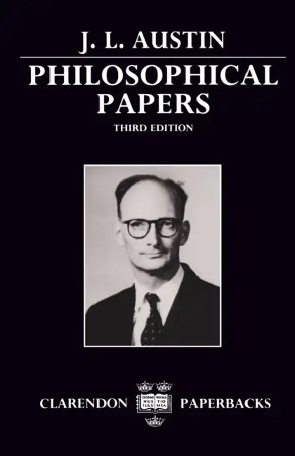 Philosophical Papers (English, J. I. Austin | Geoffrey J. Warnock | James O. Urmson)